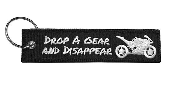 Drop a Gear and Disappear - Black Motorcycle Keychain